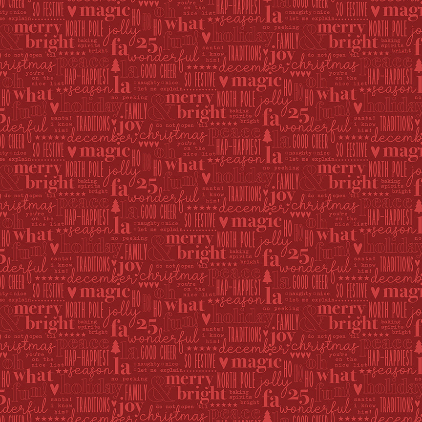 Fabric pattern Text Word Art: Fun, festive seasonal typography celebrating the holidays and time spent at home. Background Colors: Red, Green, and Cream from The Evergreen Wishes fabric collection by Traci Reed for Riley Blake Designs blends classic holiday traditions with a fresh, modern palette of rich reds, deep greens, mint, cream, and black. It features beautiful winter florals, cozy plaids, and playful seasonal motifs.