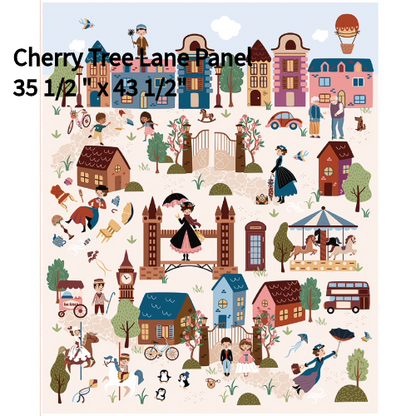 Cotton fabric Spoonful of Sugar Collection Panel  35.5 x 43.5 featuring a whimsical illustration of Cherry Tree Lane. The design includes colorful houses, people, a carousel, and a double-decker bus. 